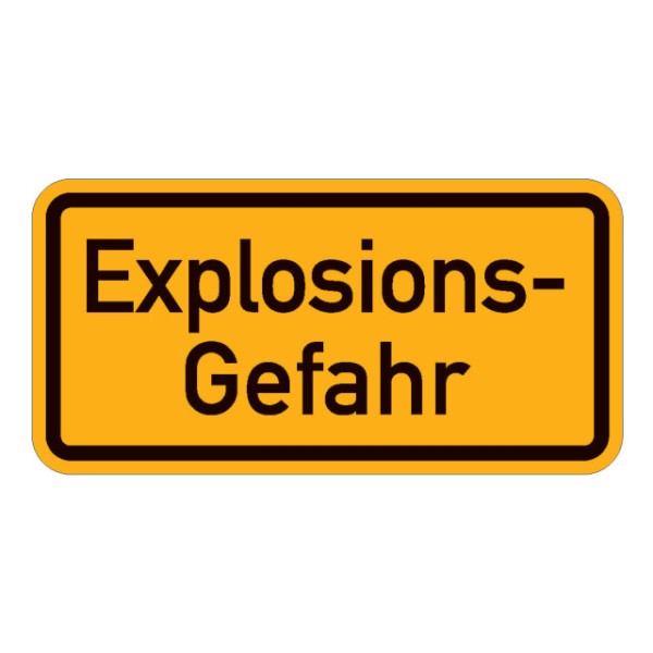 Warnschild Explosionsgefahr