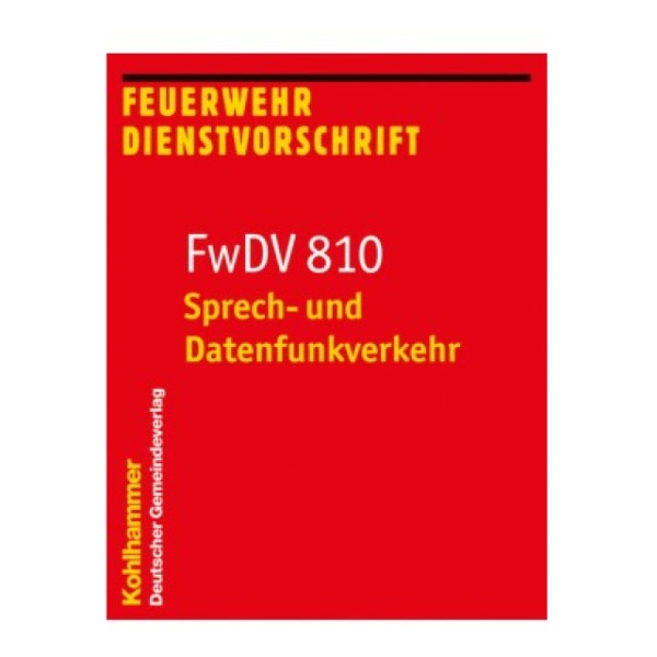 FwDV 810, Sprech- und Datenfunkverkehr