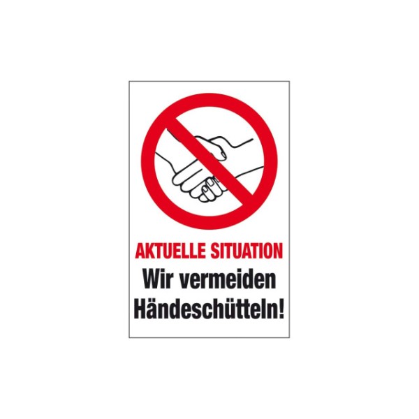 PST-Schild AKTUELLE SITUATION NO